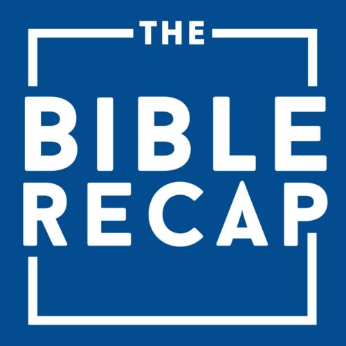 Bible Recap