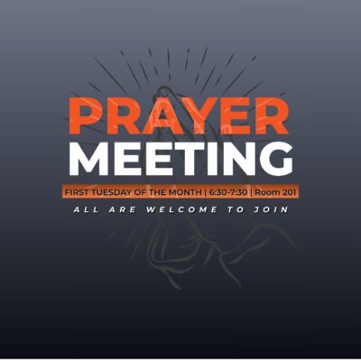 MONTHLY PRAYER MEETING